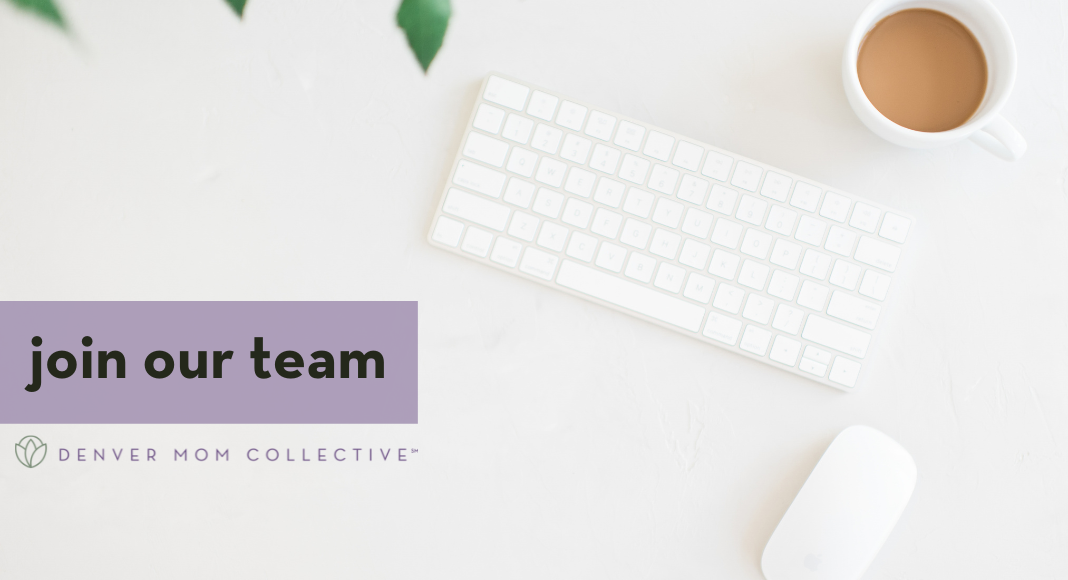 Join the Denver Mom Collective Team